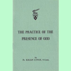 The practice of the presence of God