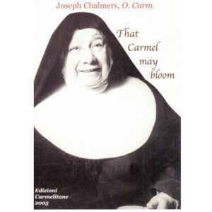 That Carmel may bloom