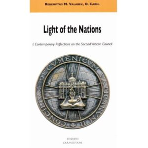 Light of the Nations 1 - Contemporary Reflections on the 2nd Vatican Council