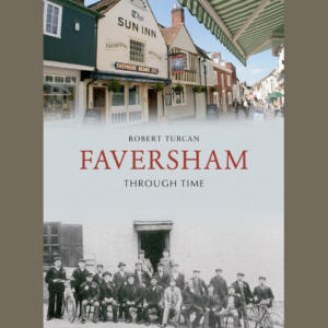 Faversham through time