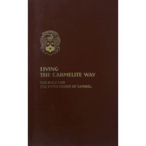 Living the Carmelite Way