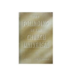 Founding Of The Church Universal