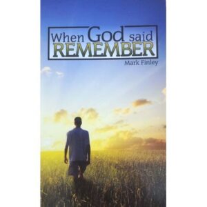 When God Said Remember