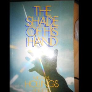 The Shade of His Hand