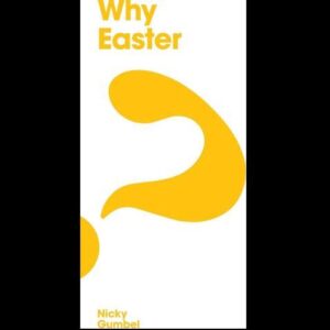 Why Easter?