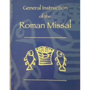 General Instruction of the Roman Missal