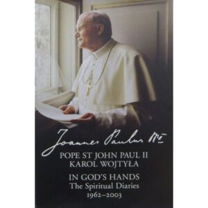 Pope John Paul II - In God's Hands