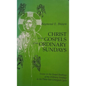 Christ in the Gospels of the Ordinary Sundays