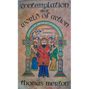 Contemplation in a World of Action - Thomas Merton Vintage Book