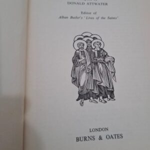 Vintage/Classic 'A Dictionary of Saints'-1958 Revised Edition
