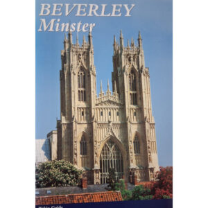Beverley Minster The Pitkin Guide