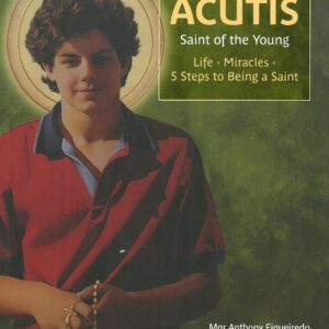 Carlo Acutis - Saint of the Young